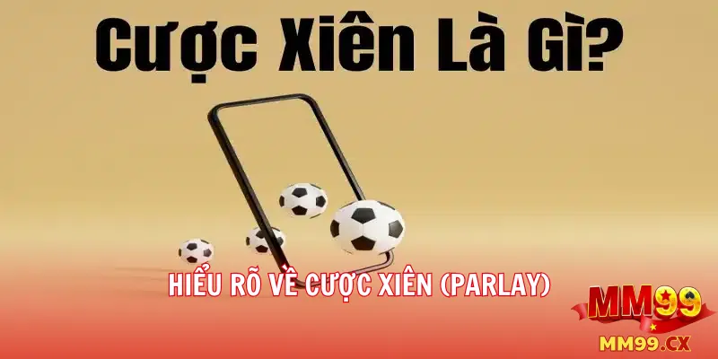 Chiến Lược Quản Lý Xiên Nhiều Trận